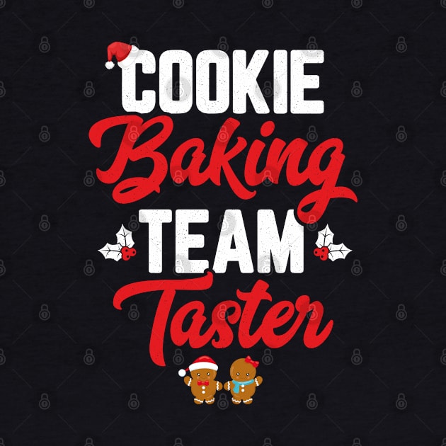 Cookie Baking Team Taster Women Funny Matching Family Christmas by trendingoriginals